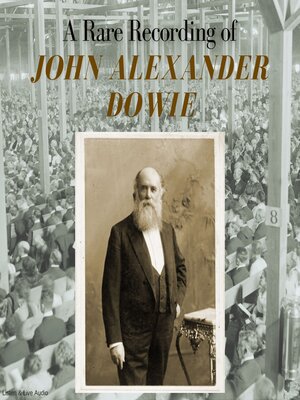 cover image of A Rare Recording of John Alexander Dowie